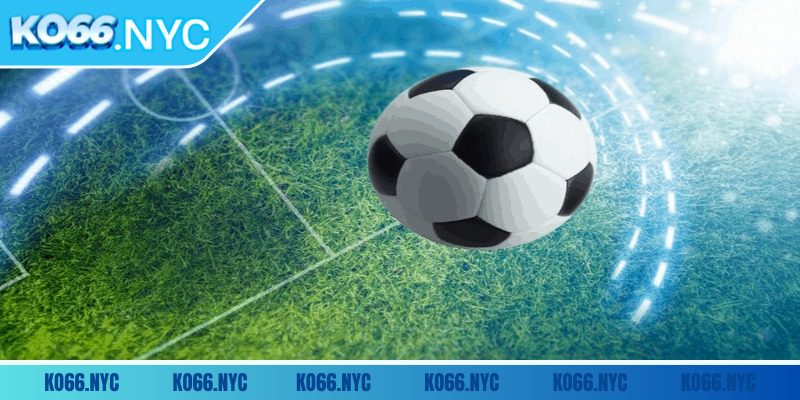 Kèo Nhà Cái KO66 – Tỷ Lệ Chuẩn, Cược Nhanh, Trúng Lớn 3 Tỷ lệ luôn nằm trong nhóm có biên lợi nhuận cao nhất